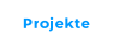 Projekte
